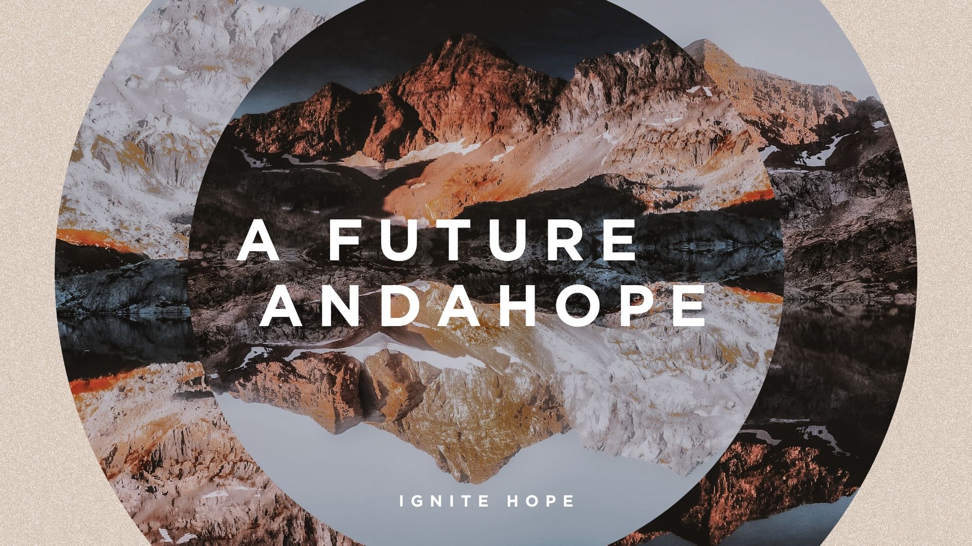 A Future and a Hope